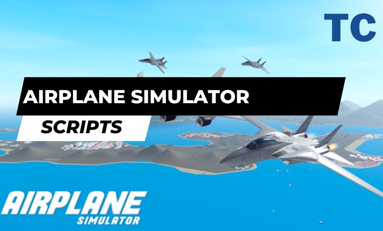 Airplane Simulator Script