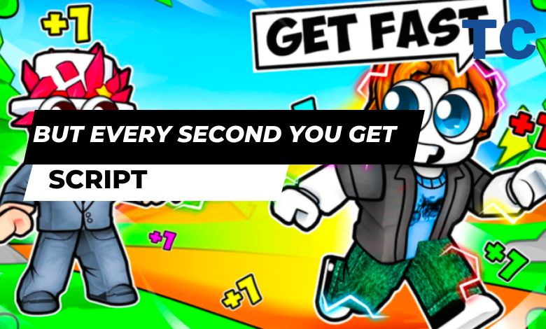 But Every Second You Get +1 Speed Script