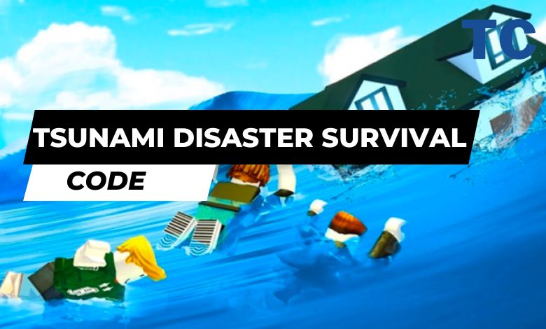 Tsunami Disaster Survival Codes