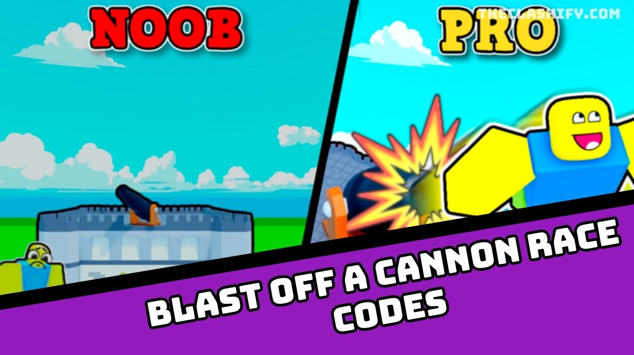 BLAST OFF a CANNON RACE Codes