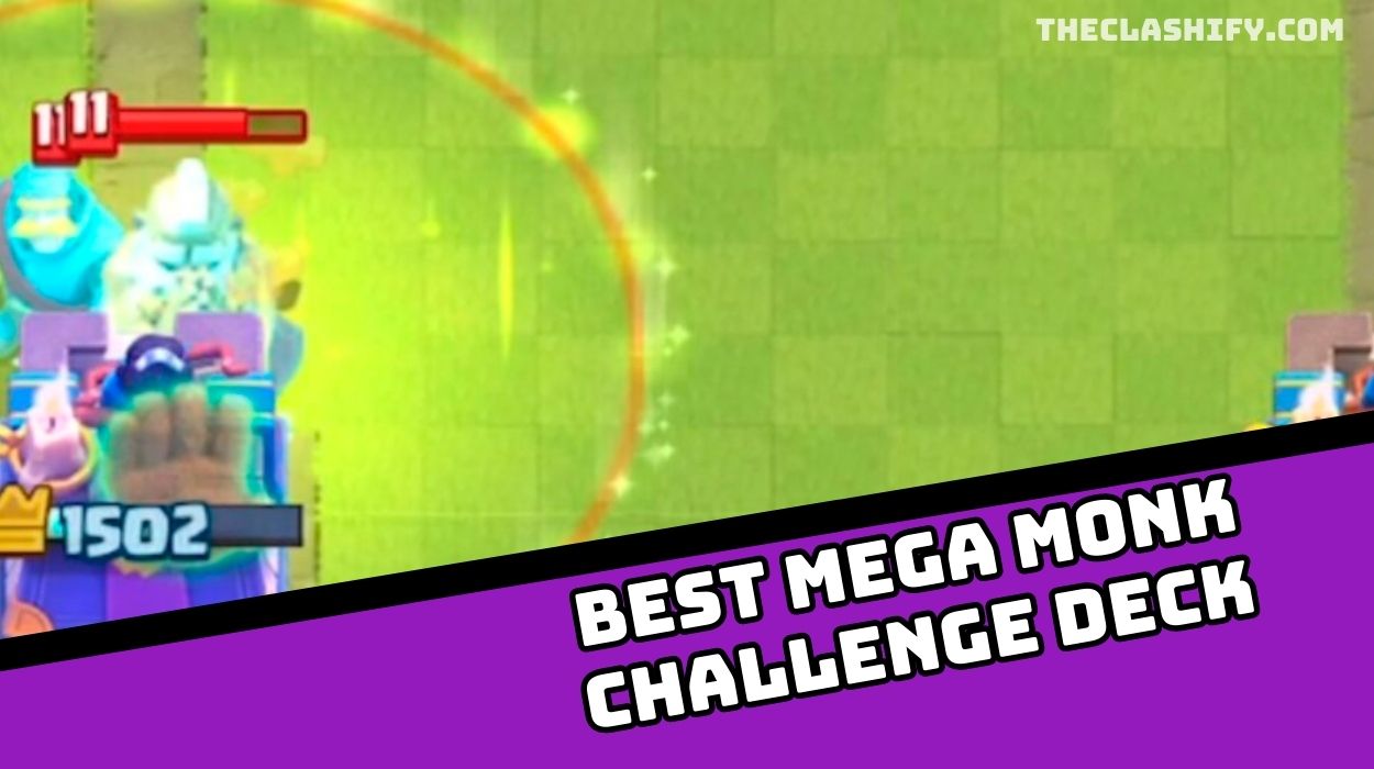 Best Mega Monk Challenge Deck