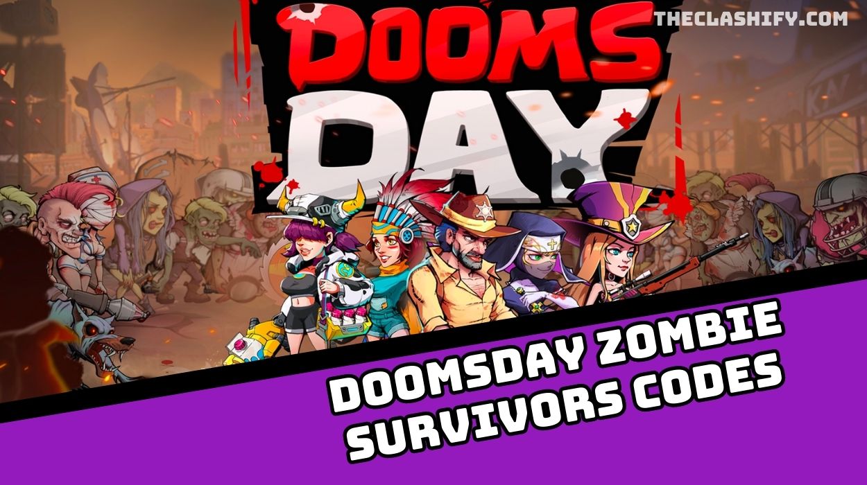 Doomsday Zombie Survivors Codes