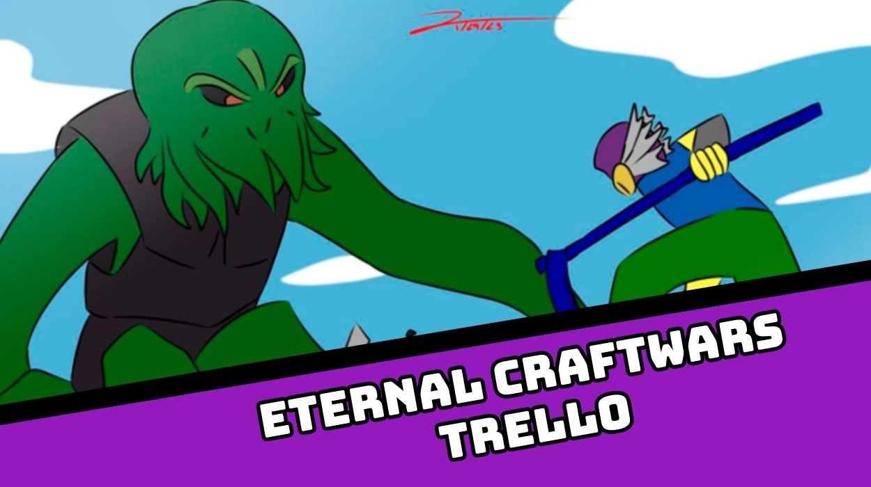 Eternal Craftwars Trello