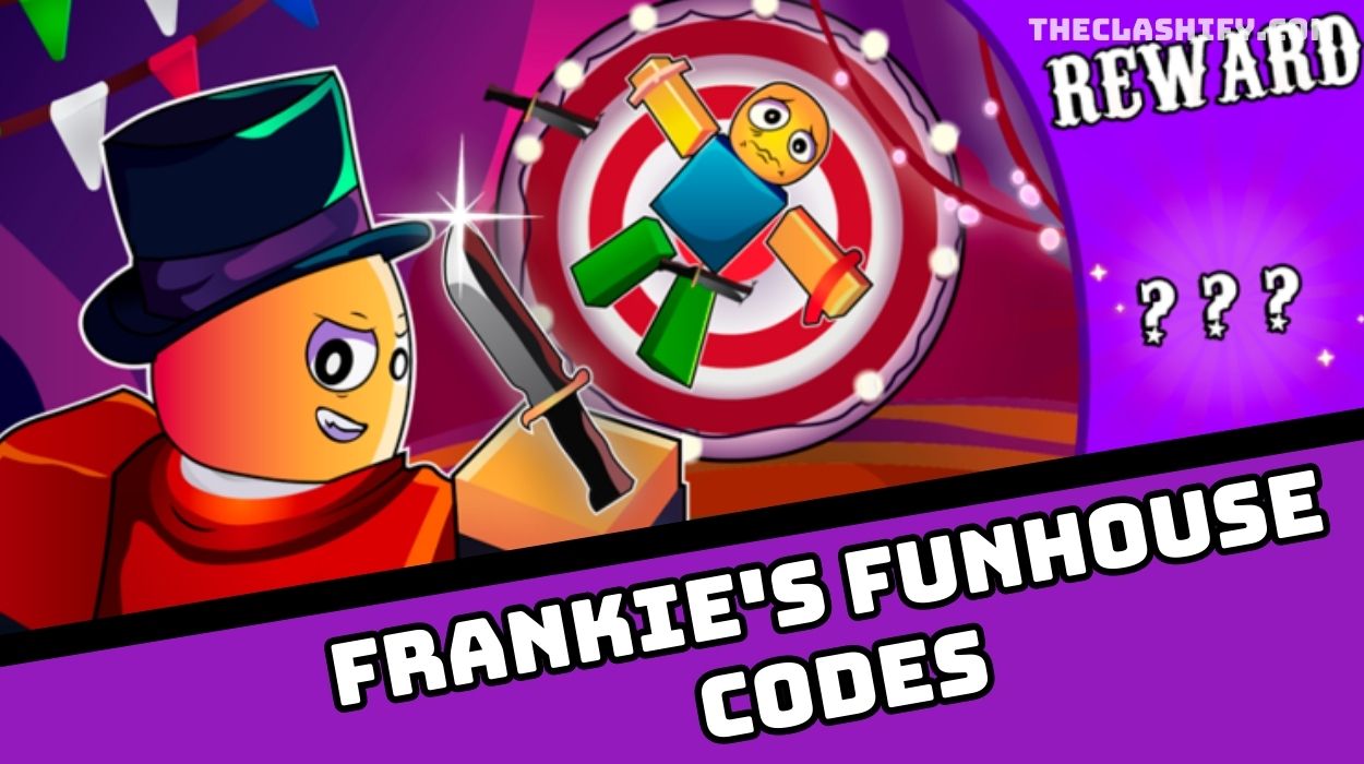 Frankie's Funhouse
Codes