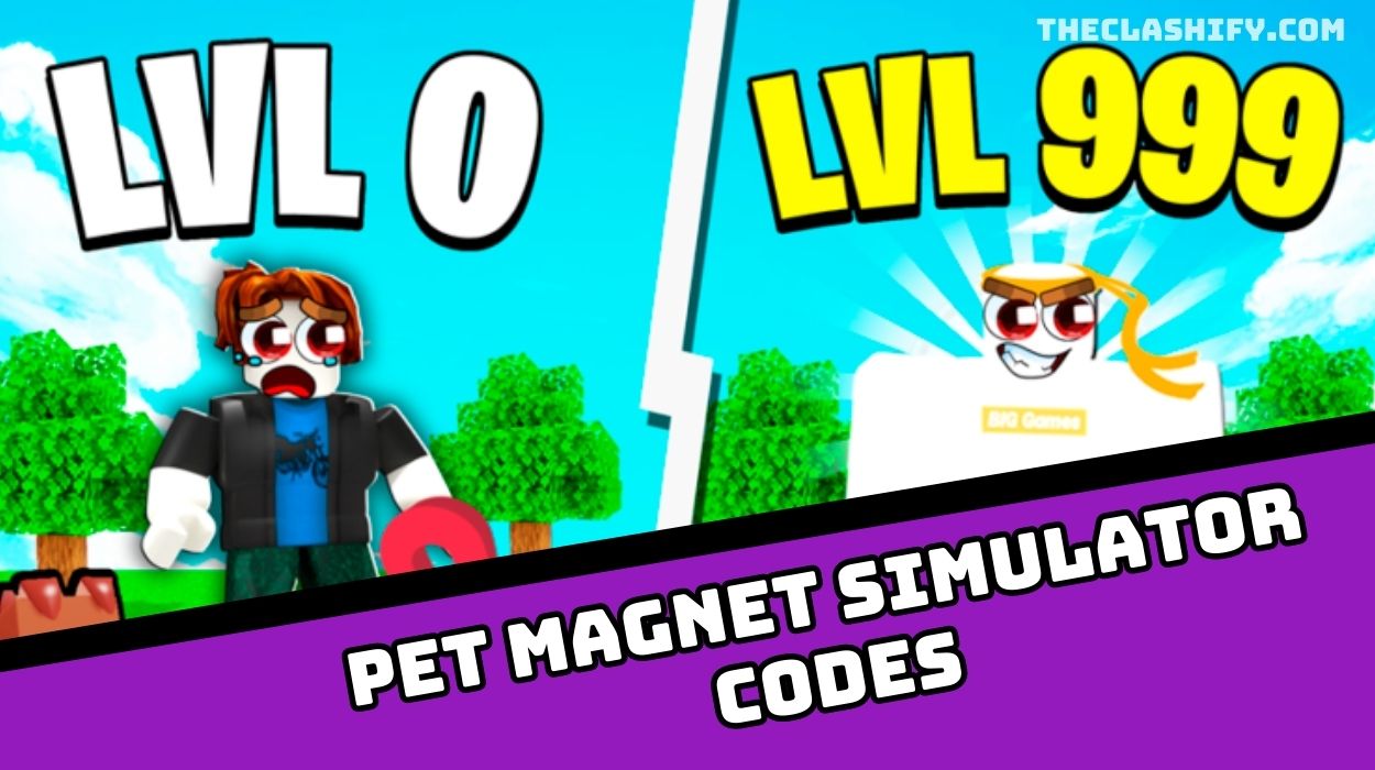 Pet Magnet Simulator Codes