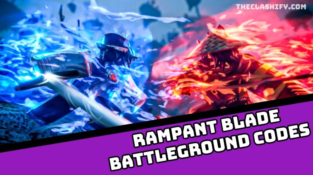 Rampant Blade Battleground Codes Wiki 2024 Free XP