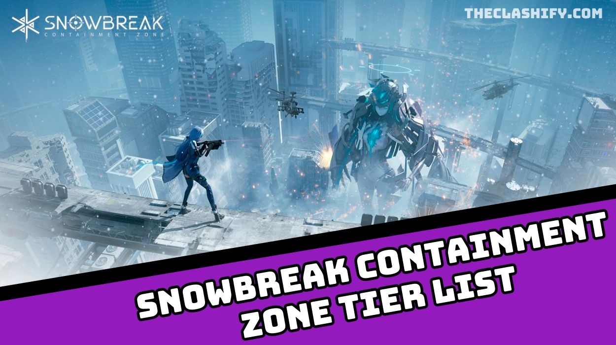 Snowbreak Containment Zone Tier list