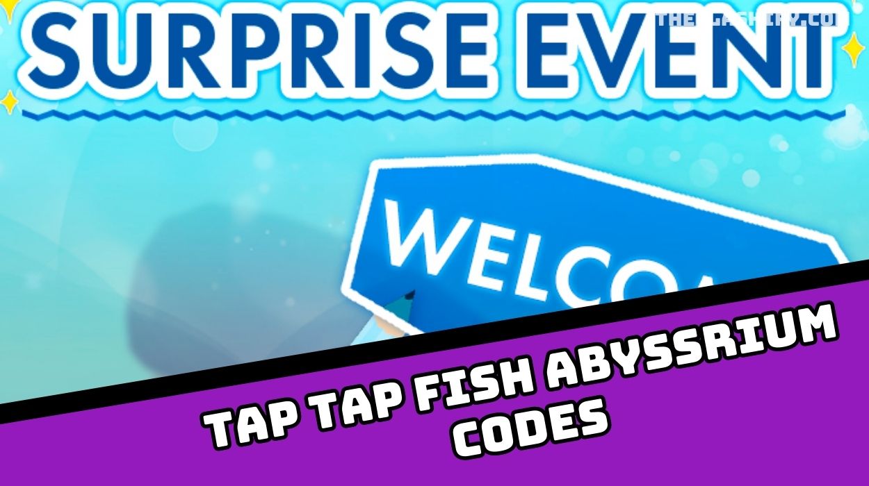 Tap Tap Fish AbyssRium Codes