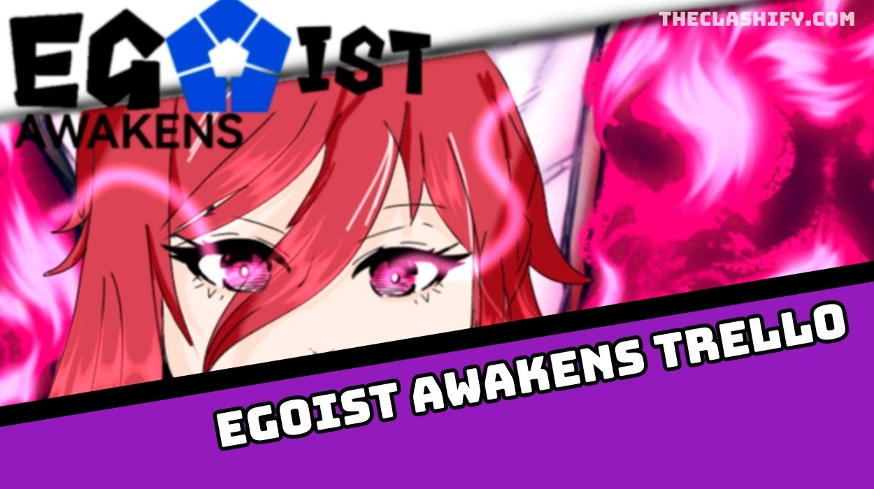 Egoist Awakens Tier List in 2023