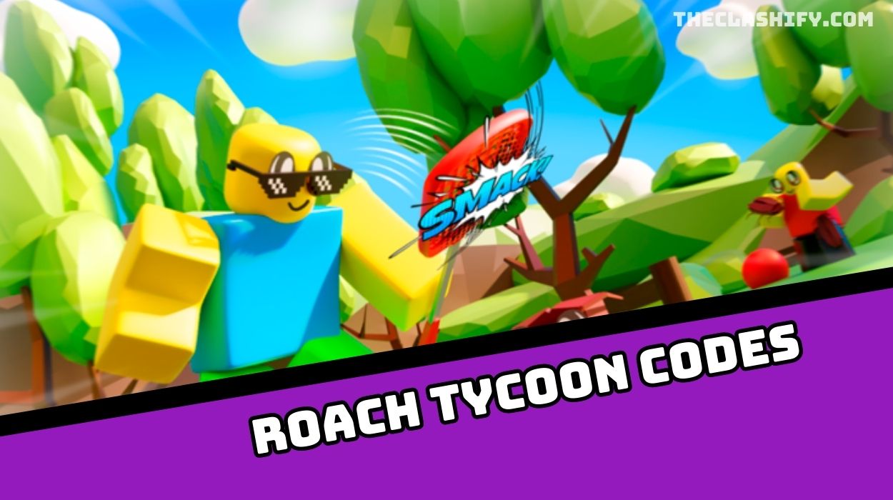 Roach Tycoon Codes