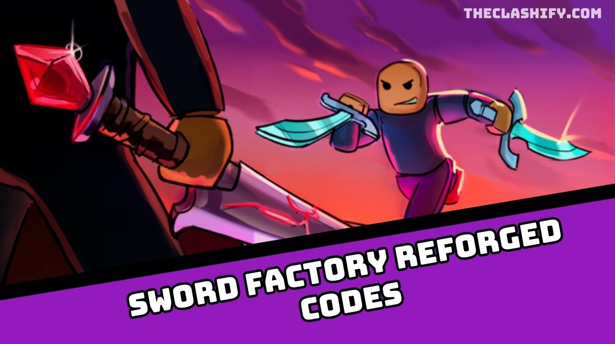 Sword Factory Reforged Codes
