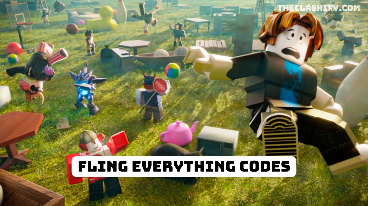 Fling Everything Codes