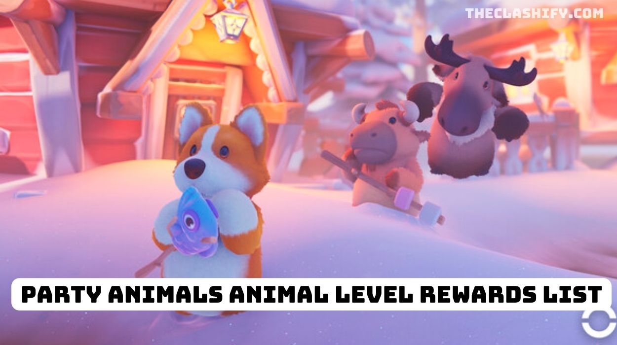 Party Animals Animal Level Rewards List - Unlock Items