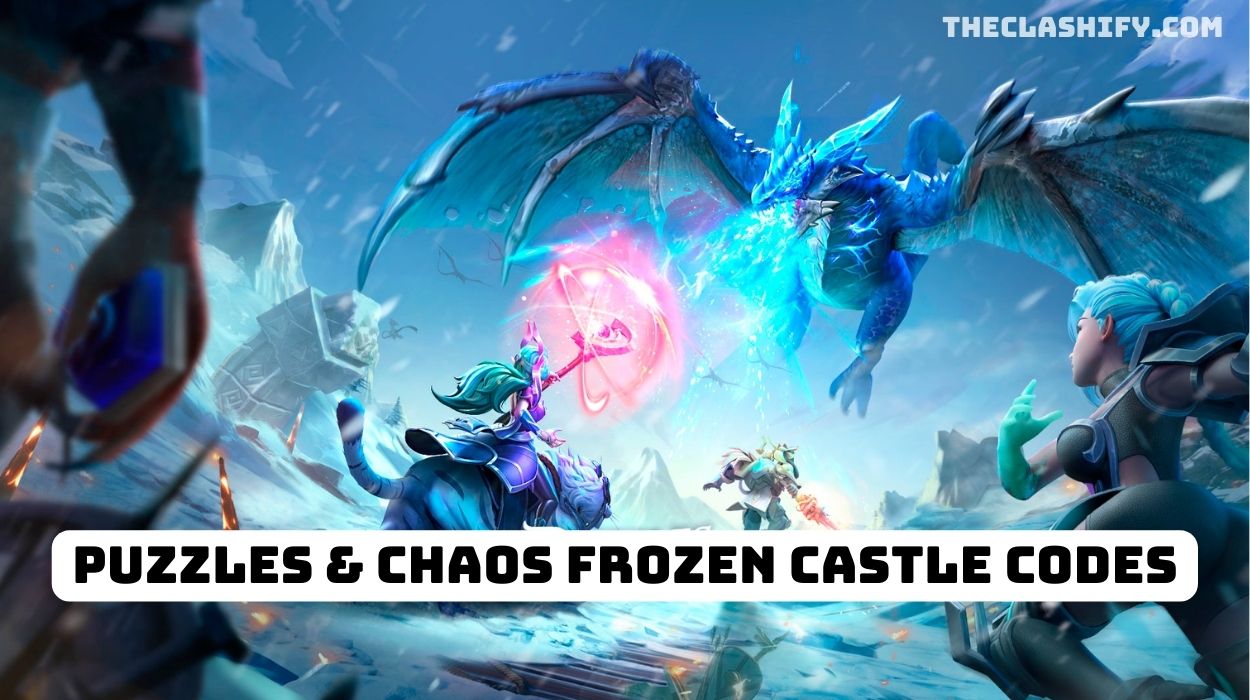 Gift Code ] Puzzles & Chaos: Frozen Castle Gift code - How to redeem code 