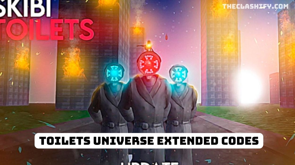 Toilets Universe Extended Codes