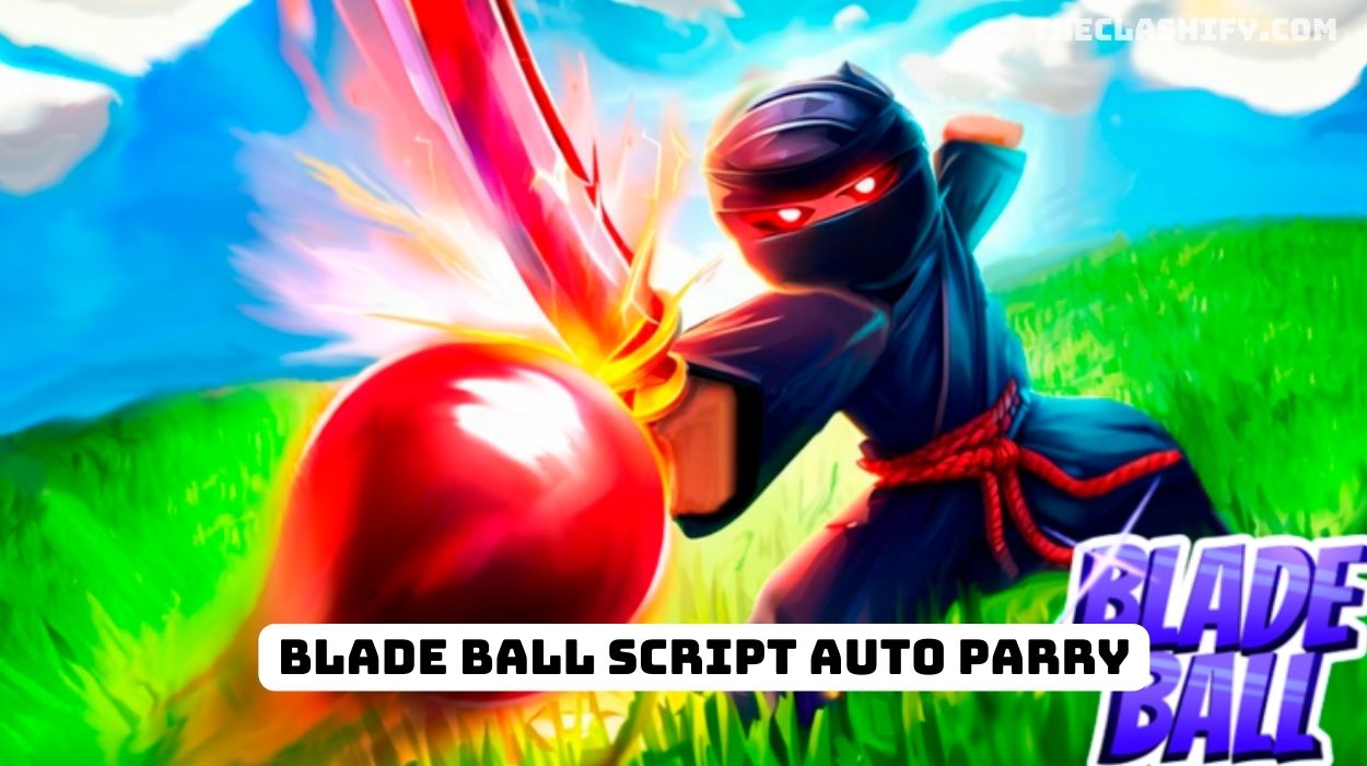 Blade Ball Auto Parry Script 2024 Latest & NEW