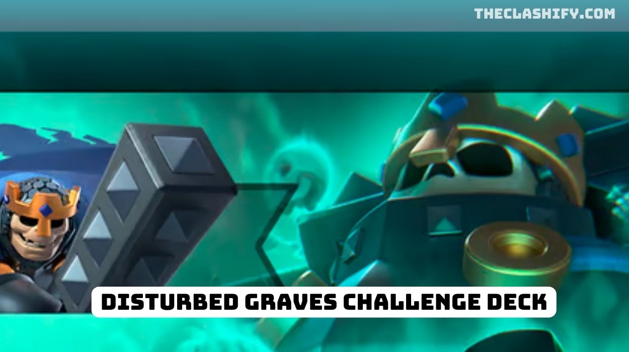 Disturbed Graves Challenge Deck