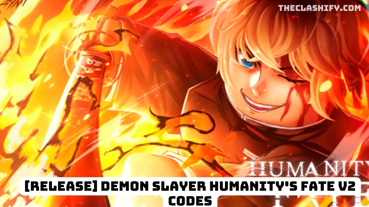 [RELEASE] Demon Slayer Humanity's Fate V2 Codes